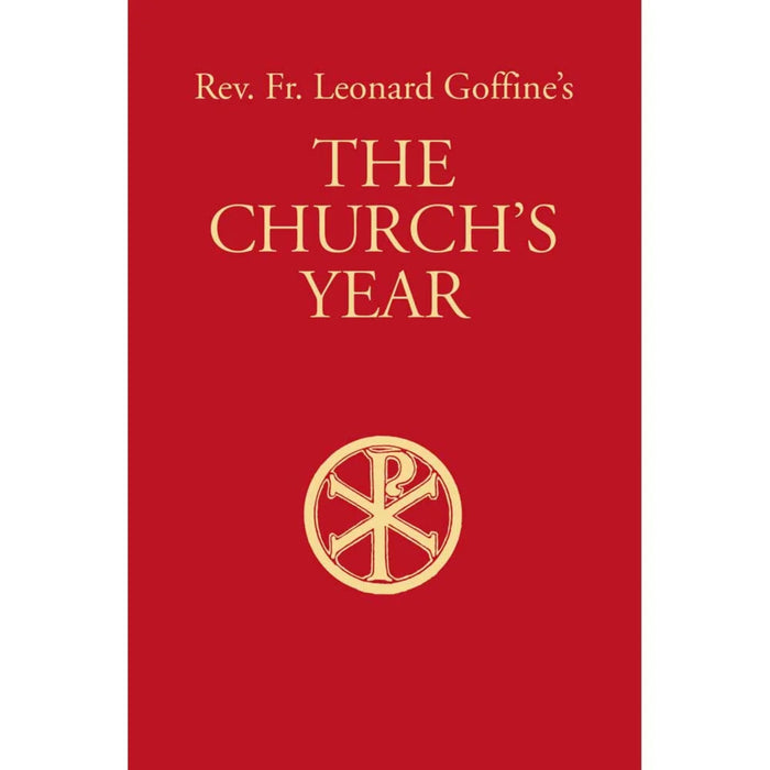 The Church's Year by Fr. Leonard Goffine