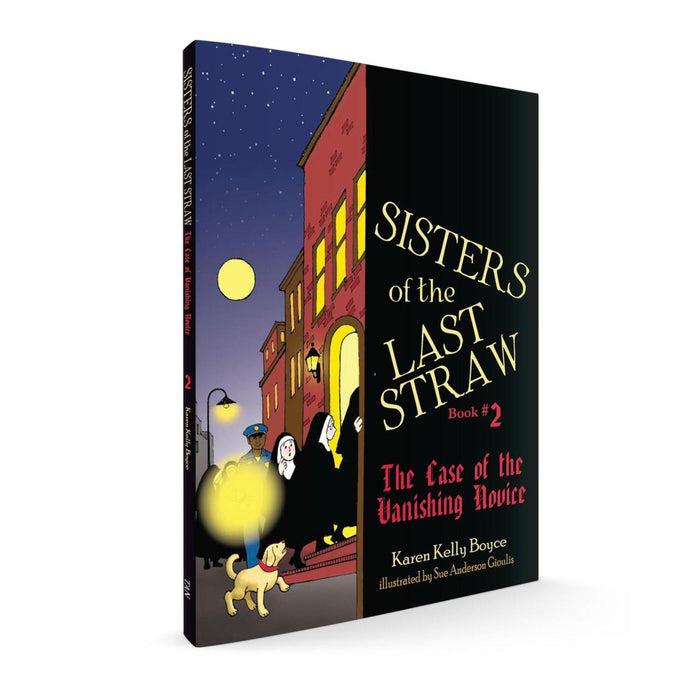 Sisters of the Last Straw Volume 2: The Case of the Vanishing Novice