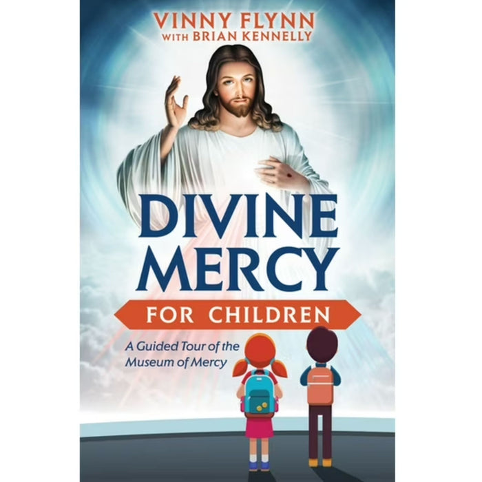Divine Mercy for Children: A Guided Tour of the Museum of Mercy