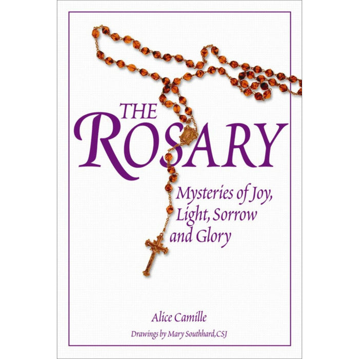 Rosary Mysteries of Joy, Light, Sorrow and Glory