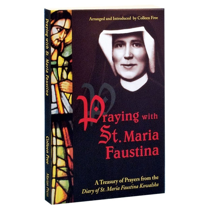 Praying with St. Maria Faustina