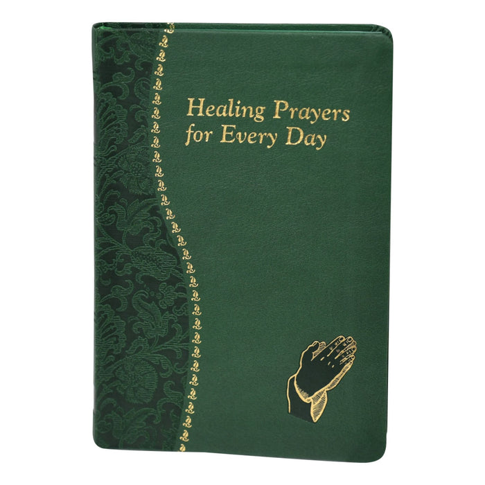 Healing Prayers for Every Day