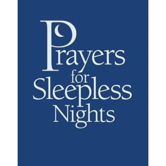 Prayers for Sleepless Nights by 	Helen Reichert Lambin