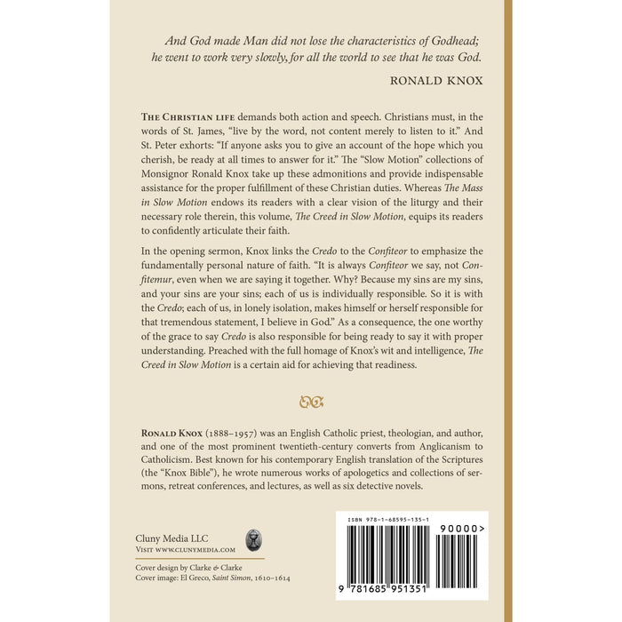 The Creed in Slow Motion By Ronald Knox