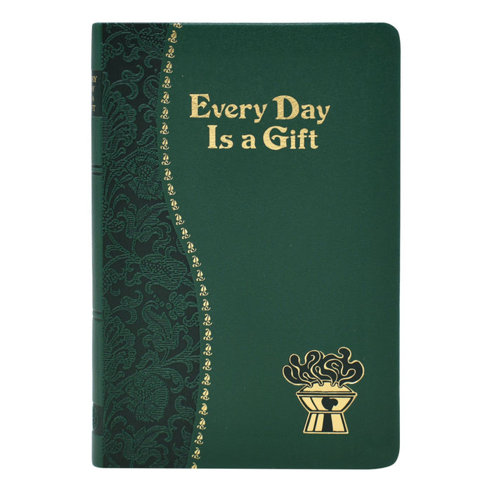 Every Day Is A Gift