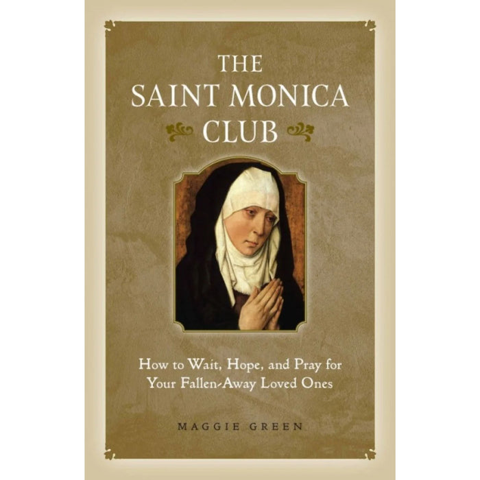 The Saint Monica Club by Maggie Green