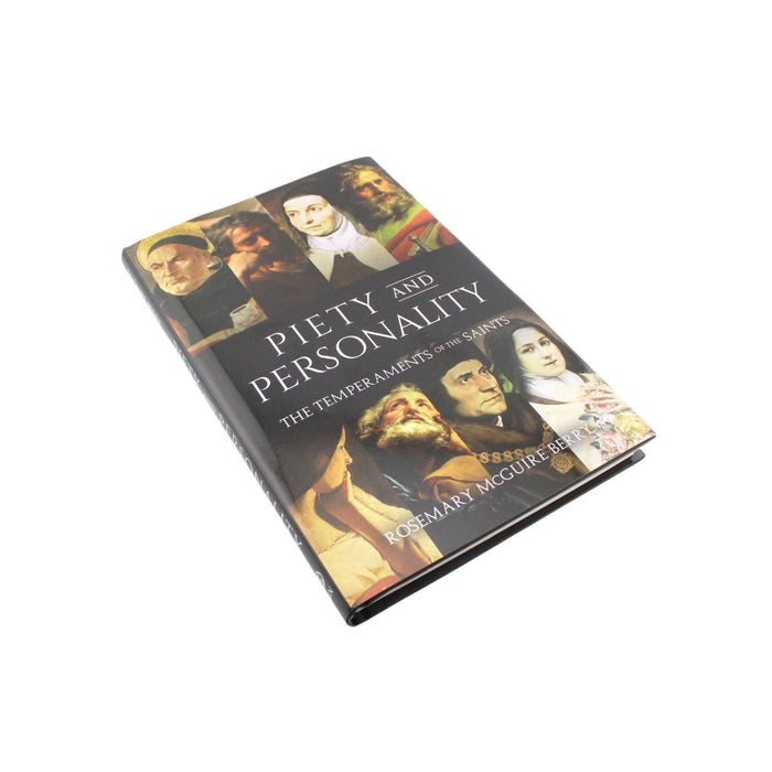 Piety and Personality: The Temperaments of the Saints