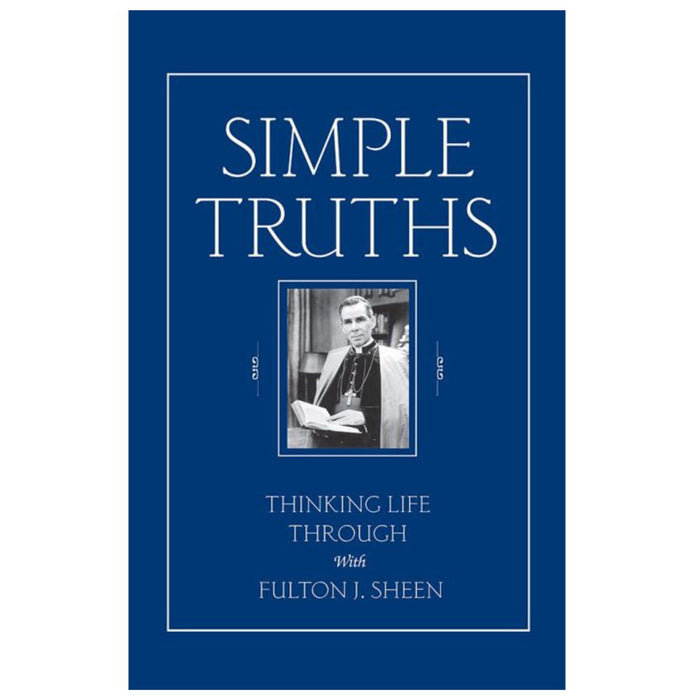SIMPLE TRUTHS - SHEEN, FULTON