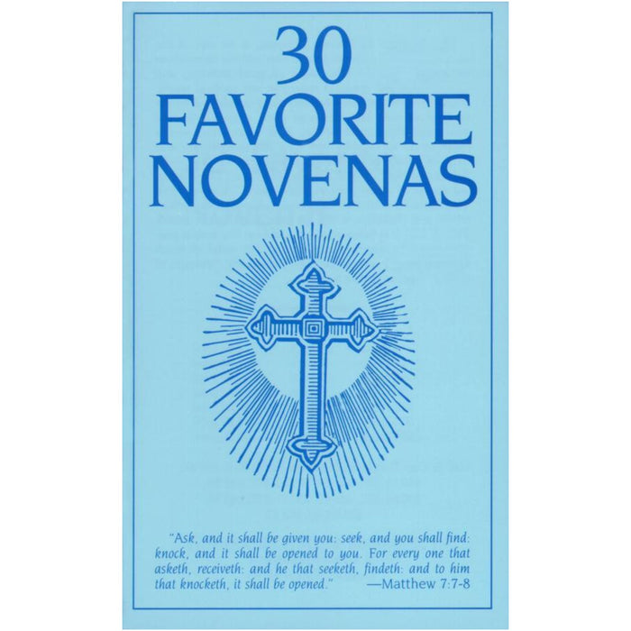 30 Favorite Novenas by The Benedictine Convent of Clyde
