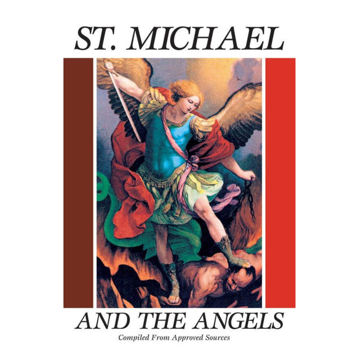 Saint Michael and the Angels: A Month with St. Michael and the Holy Angels