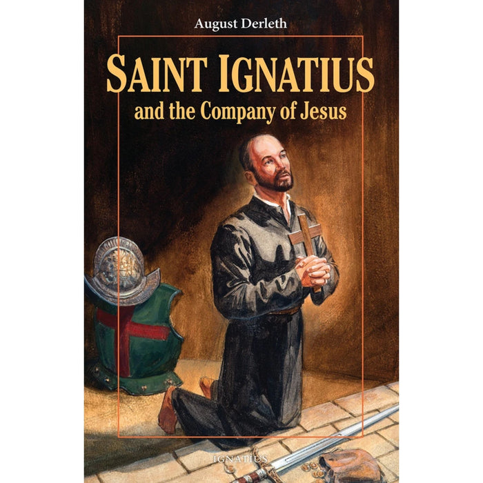 St Ignatius and the Company of Jesus Vision Book (9-15 YRS)