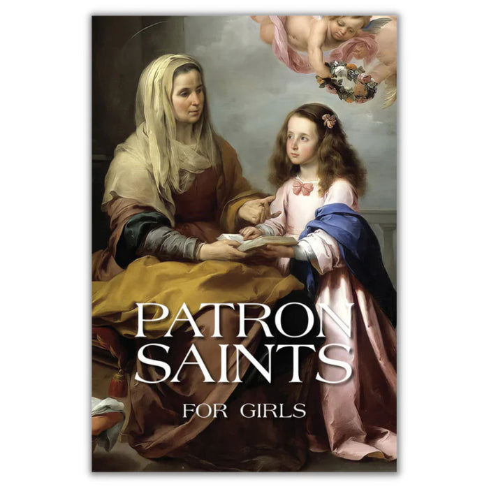 Patron Saints for Girls by Erwin Steinback