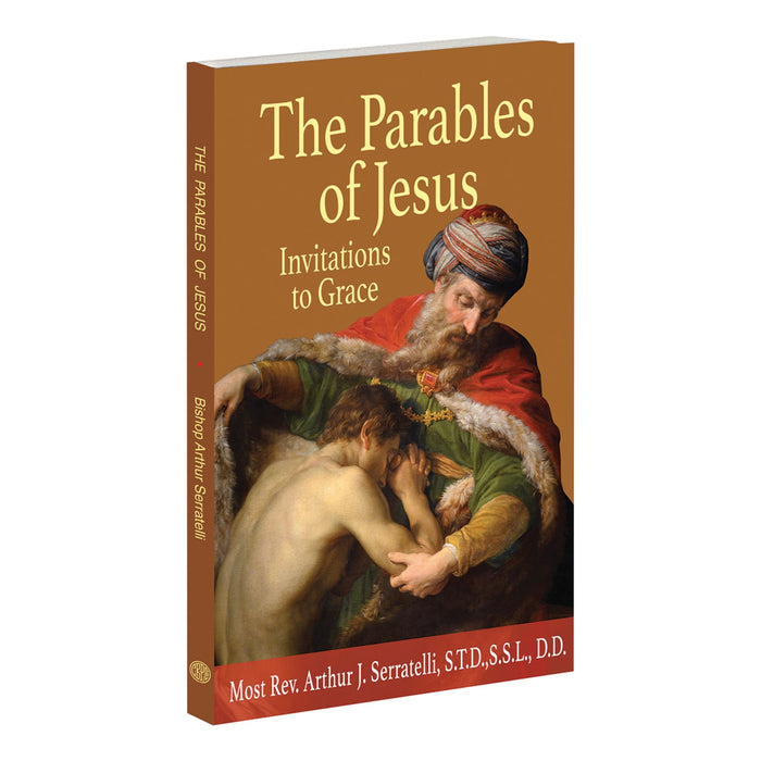 The Parables of Jesus: Invitations To Grace