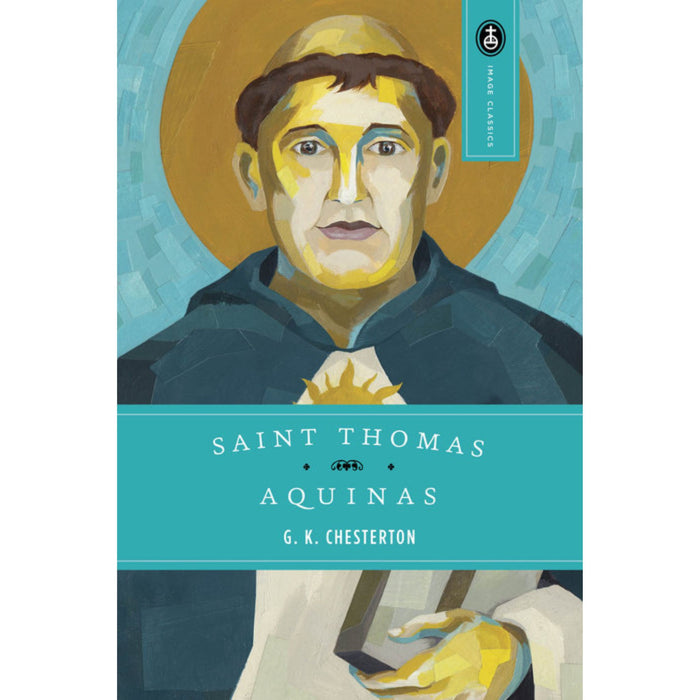Saint Thomas Aquinas By G. K. Chesterton