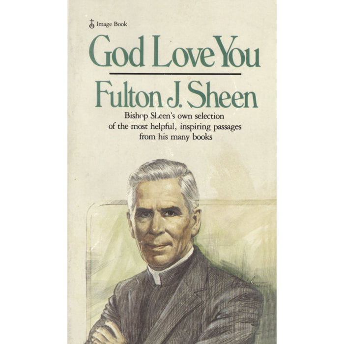 God Love You By Fulton J. Sheen