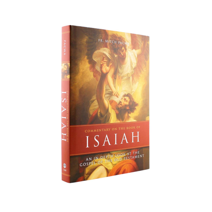 Commentary on the Book of Isaiah by Fr. Mitch Pacwa, S.J.