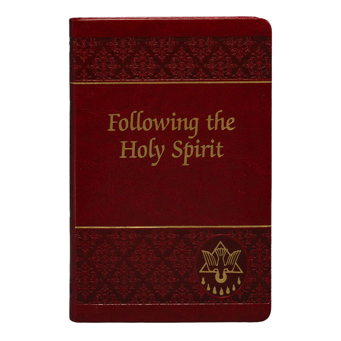 Following The Holy Spirit: Dialogues, Prayers, And Devotions