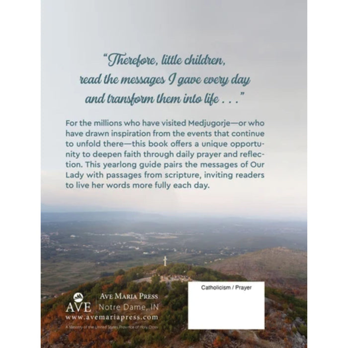 Medjugorje Day by Day: A Daily Meditation Book Based on the Messages of Our Lady of Medjugorie by Richard Beyer