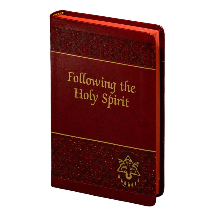 Following The Holy Spirit: Dialogues, Prayers, And Devotions