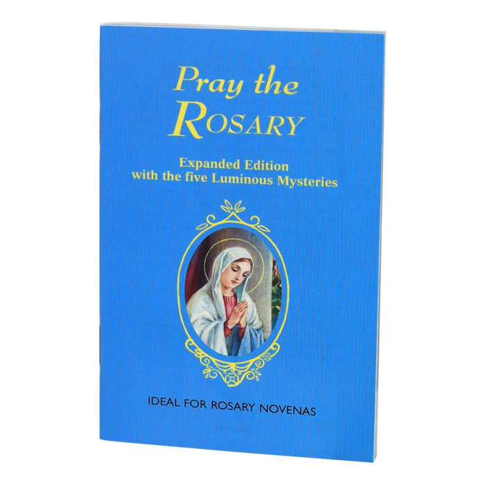Pray The Rosary by Rev. J. M. Lelen