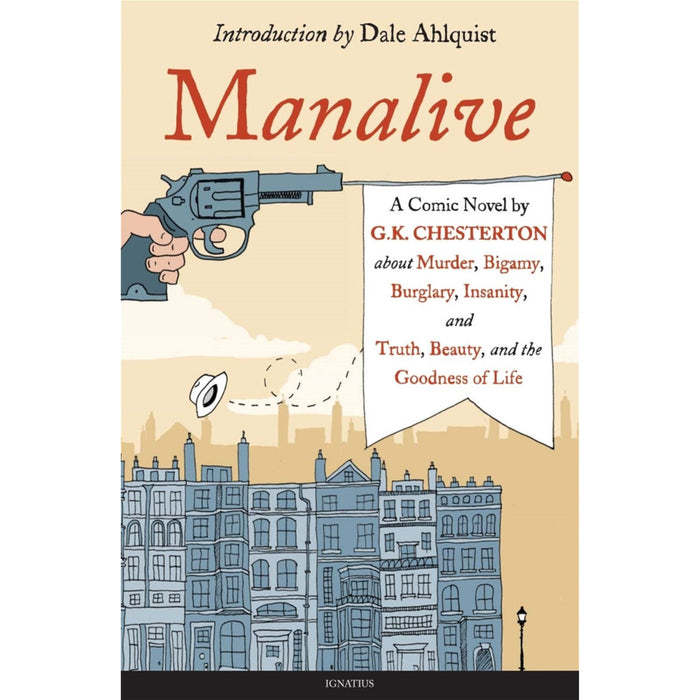 Manalive: A Novel by G.K. Chesterton