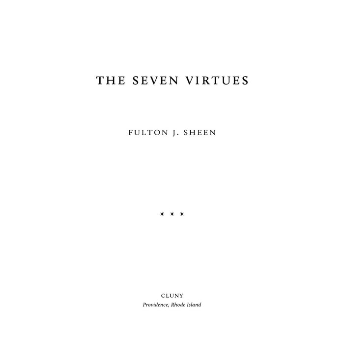 The Seven Virtues by Fulton J. Sheen
