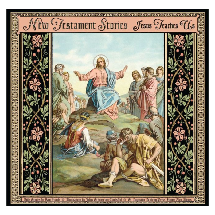 New Testament Stories: Jesus Teaches Us