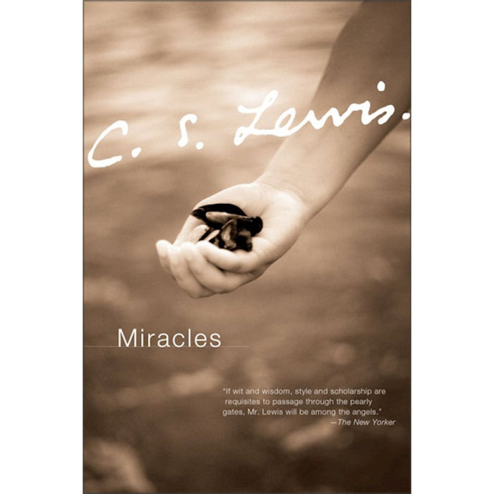 Miracles by C. S. Lewis