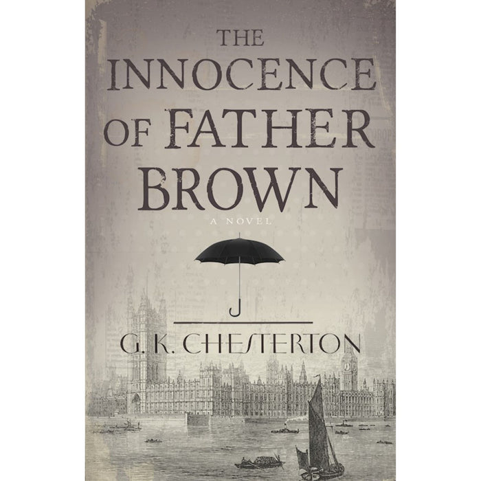 Innocence Of Father Brown: A Collection of Short Stories by G. K. Chesterton