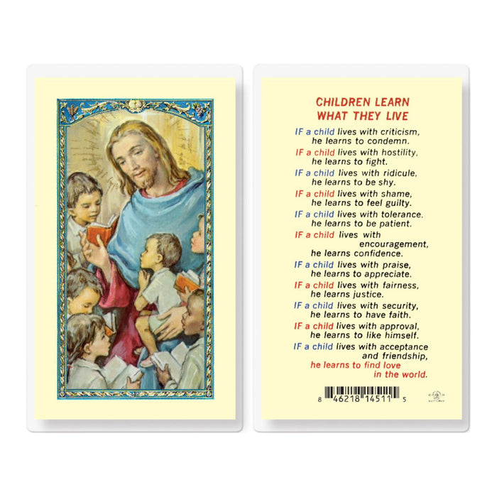 Children Learn What They Live Holy Card