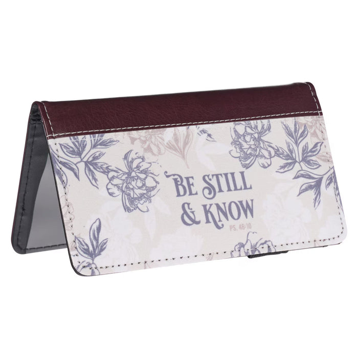 Checkbook Cover "Be Still & Know" Neutral Floral