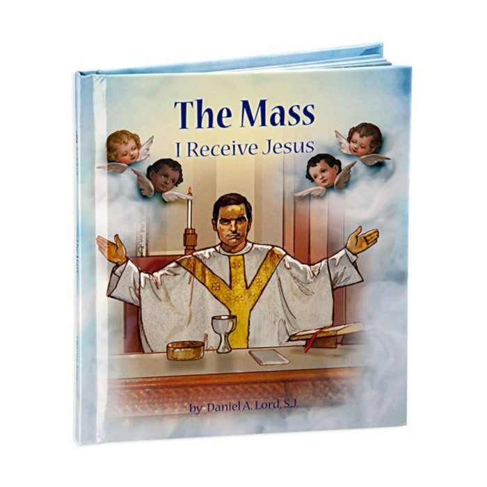 The Mass: I Receive Jesus Book