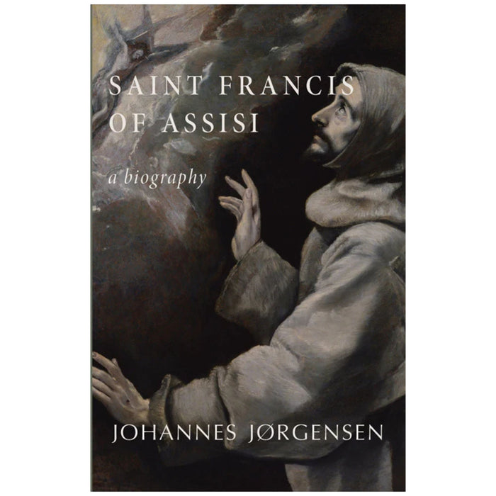 Saint Francis of Assisi by Johannes Jørgensen