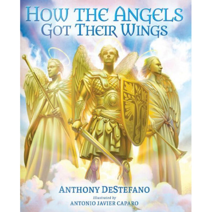How the Angels Got Their Wings