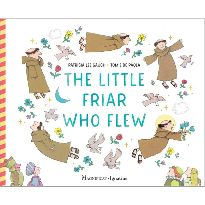 The Little Friar Who Flew By Patricia Lee Gauch & Tomie DePaola