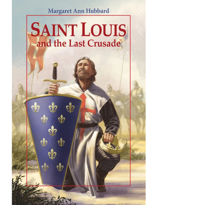 St Louis and the Last Crusade Vision Book