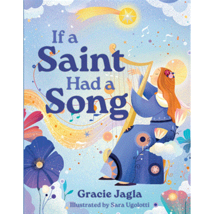 If a Saint Had a Song by Gracie Jagla