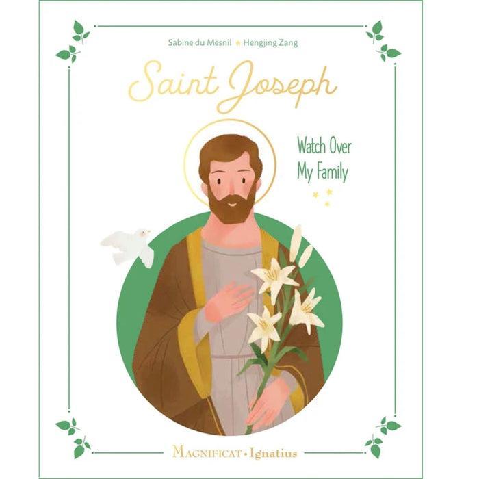 Saint Joseph: Watch Over My Family by Sabine Du Mesnil