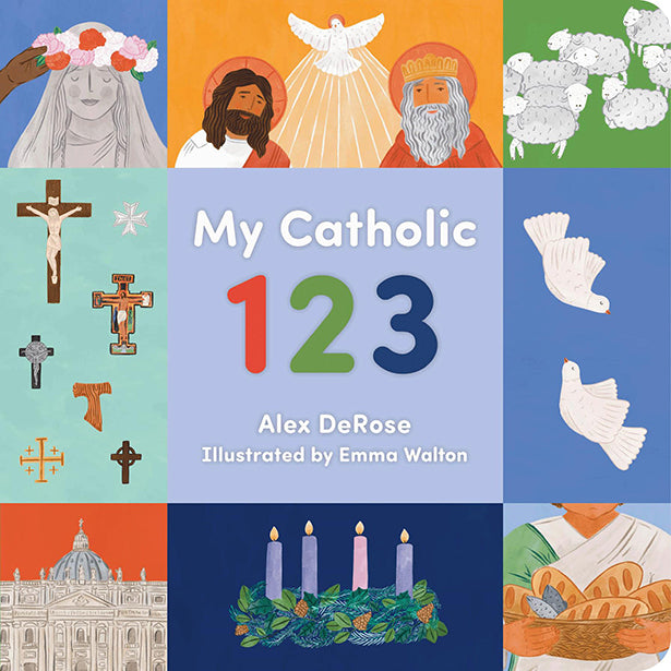 My Catholic 123 by Alex DeRose