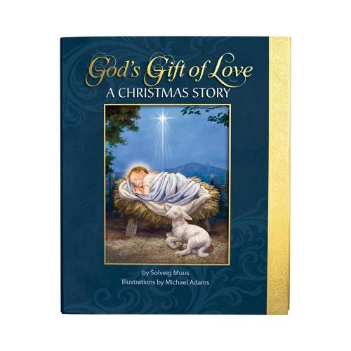 God's Gift of Love Christmas Story by Solveig Muus