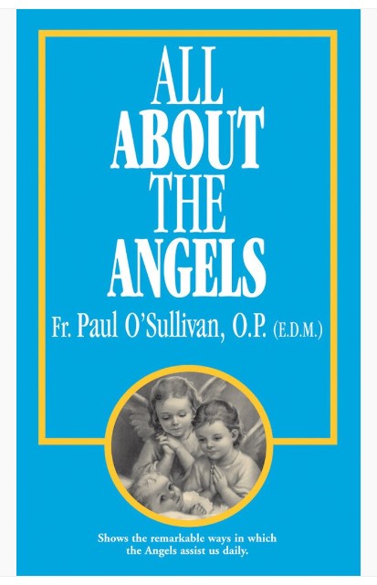 ALL ABOUT ANGELS - O'SULLIVAN, FR PAUL