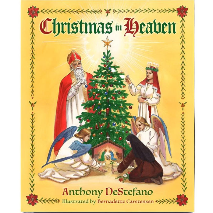 Christmas in Heaven by Anthony DeStephano