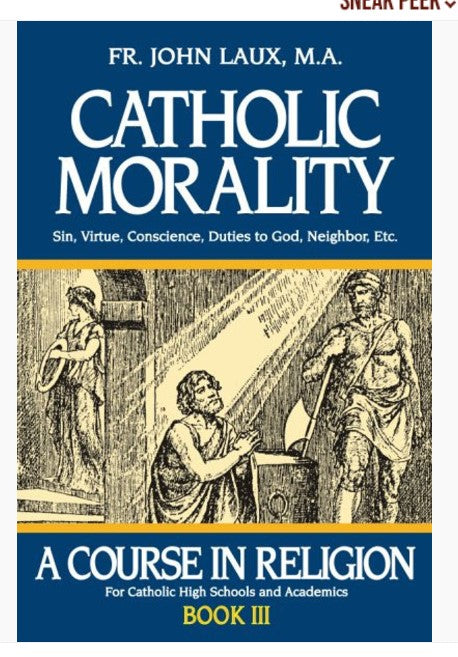 CATHOLIC MORALITY - LAUX, FR.