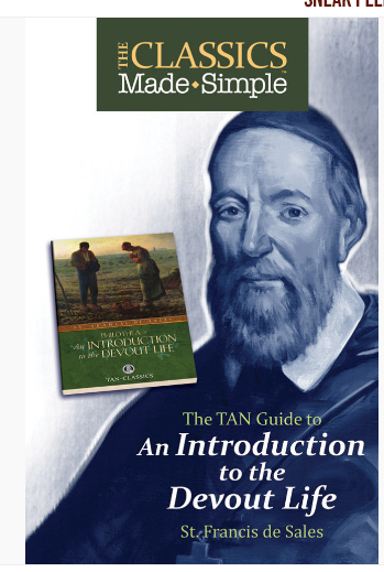 INTRODUCTION TO DEVOUT LIFE MADE SIMPLE - ST FRANCIS de SALES