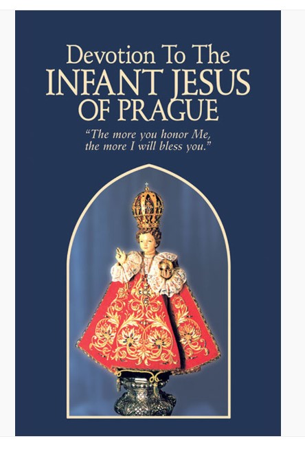 DEVOTION TO THE INFANT OF PRAGUE