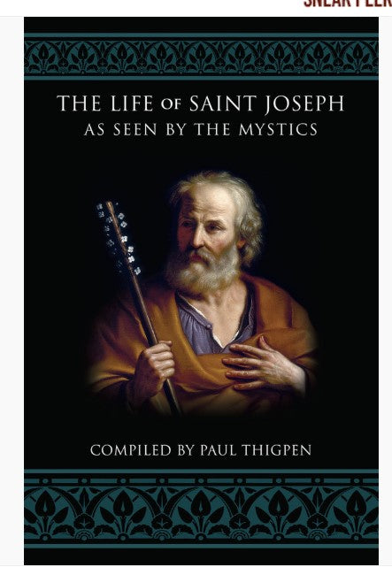 The Life of St. Joseph as Seen by the Mystics