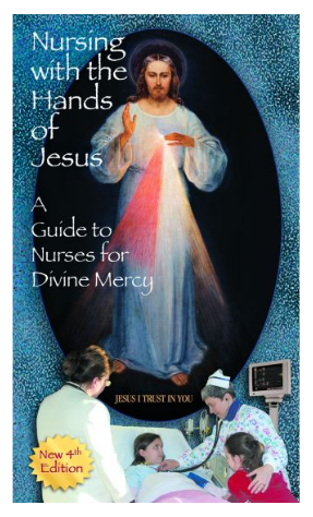 NURSING WITH THE HANDS OF JESUS