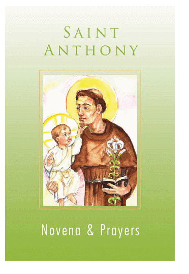 ST ANTHONY: NOVENA AND PRAYERS