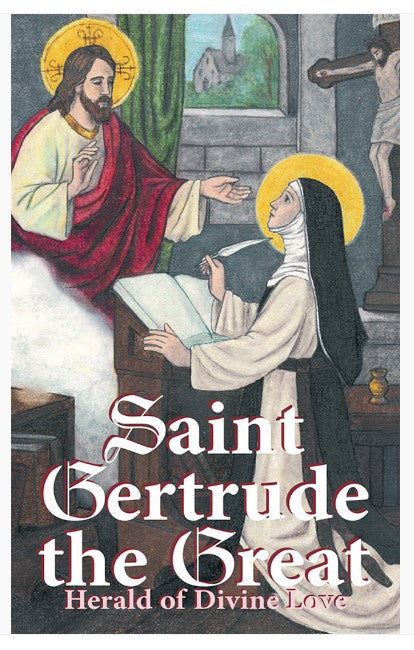 SAINT GERTRUDE THE GREAT