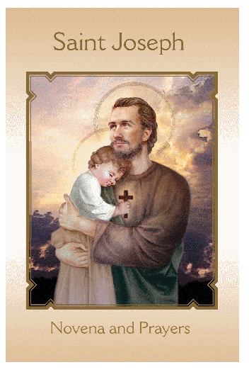 ST JOSEPH: NOVENA AND PRAYERS